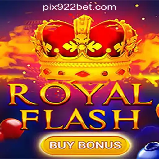 Discover the Thrills of RoyalFlashBuyBonus: A Top Contender in 922bet Oficial Slots Brasil